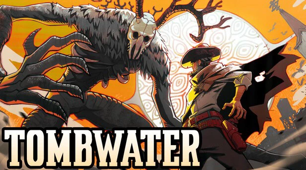 Tombwater — Game Overview
